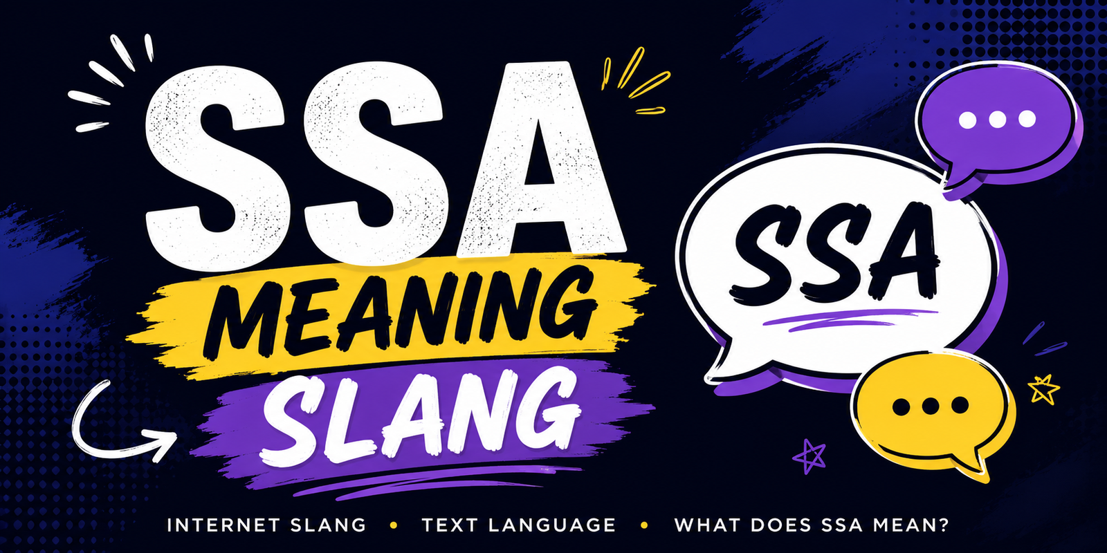SSA Meaning Slang